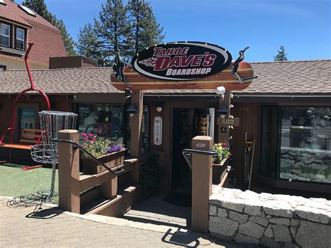 My personal favorite shop in the area. . Tahoe daves